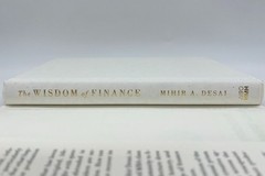 The Wisdom Of Finance – Mihir A. Desai | SIGNED | Hardcover | Very Good