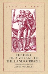 History of a Voyage to the Land of Brazil (Latin American Literature – VERY GOOD