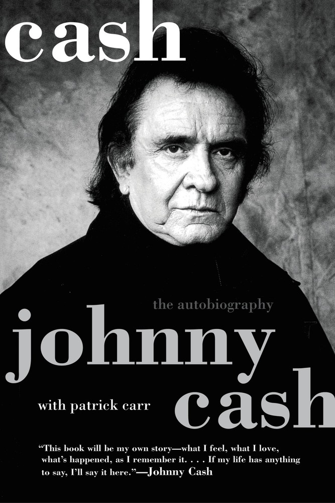 Cash: The Autobiography – The Man in Black’s Candid Memoir of Music, Strug…