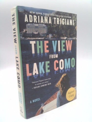 The View from Lake Como (Signed) by Trigiani, Adriana