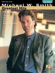 Michael W Smith – Greatest Hits – Paperback By Smith, Michael W – GOOD