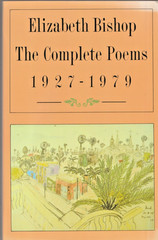 ^THE COMPLETE POEMS, 1927 – 1979 by Elizabeth Bishop, 1984, new