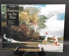 Shadows on the Flats: The Saltwater Images of Chet Reneson SIGNED