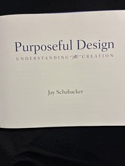Purposeful Design: Understanding the Creation – Schabacker, Signed by Author