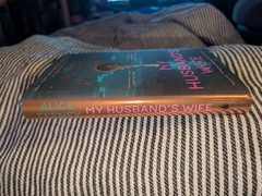 My Husband’s Wife by Alice Feeney Hardcover New 2026 First Edition