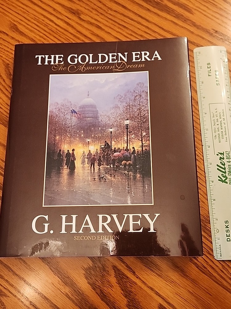 The Golden Era The American Dream G. Harvey 2nd Edition Signed