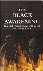 Black Awakening: Rise of Satanic Super Soldiers and the Coming Chaos Dizdar
