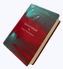 Shantaram, Gregory David Roberts [First Edition, Signed]