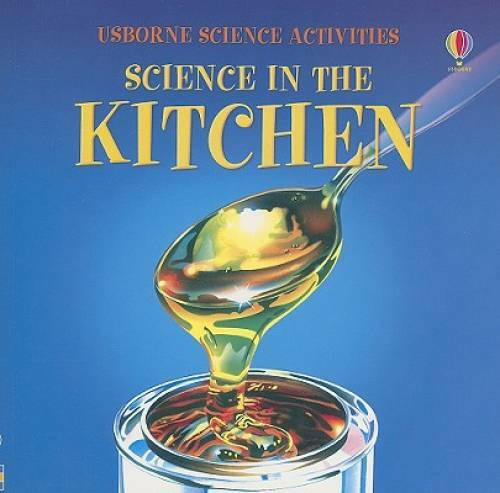 Science in the Kitchen (Science Activities) – Paperback – GOOD