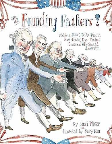 The Founding Fathers!: Those – Hardcover, by Winter Jonah – Very Good b