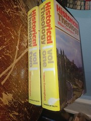 HISTORICAL THEOLOGY By William Cunningham – Hardcover *Excellent Condition* Rare