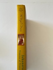 2002 Hardcover (The Royal Diaries) .. Jahanara of India: Princess of Princesses