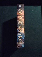 Whiskey Beach by Nora Roberts (2013, Hardcover) signed – G. P. Putnam’s Sons