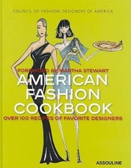 American Fashion Cookbook by Not Available (2009, Hardcover)