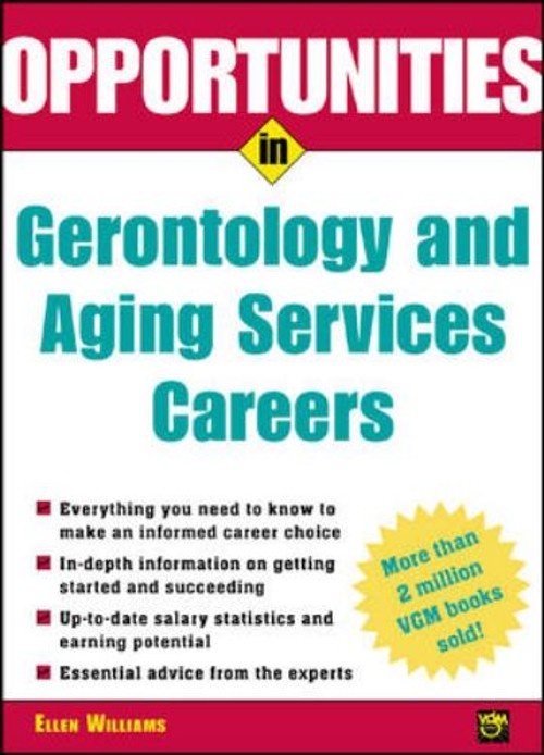 Gerontology and Aging Services Careers Paperback Ellen Williams
