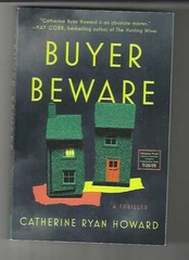 BUYER BEWARE – CATHERINE RYAN HOWARD ARC 08/26. THRILLER
