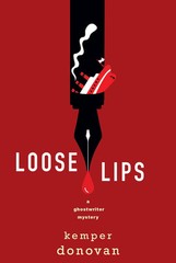 Loose Lips by Kemper Donovan (2025, Hardcover)