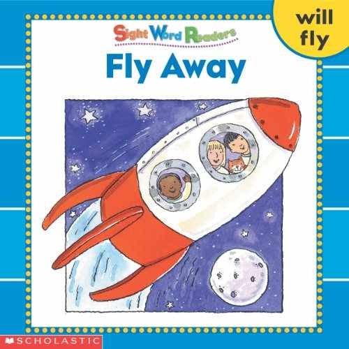 Fly Away (Sight Word Readers) (Sight – Paperback, by Beech Linda – Very Good