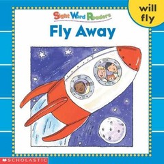 Fly Away (Sight Word Readers) (Sight – Paperback, by Beech Linda – Very Good