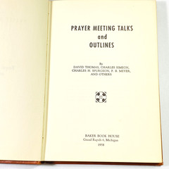 PRAYER MEETING TALKS & OUTLINES – 1958 BAKER BOOK HOUSE – CHRISTIAN HARD COVER