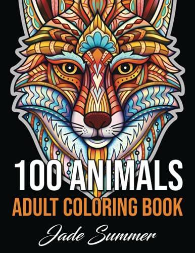 100 Animals: An Adult Coloring Book with Lions, Elephants, Owls, Horses, – GOOD