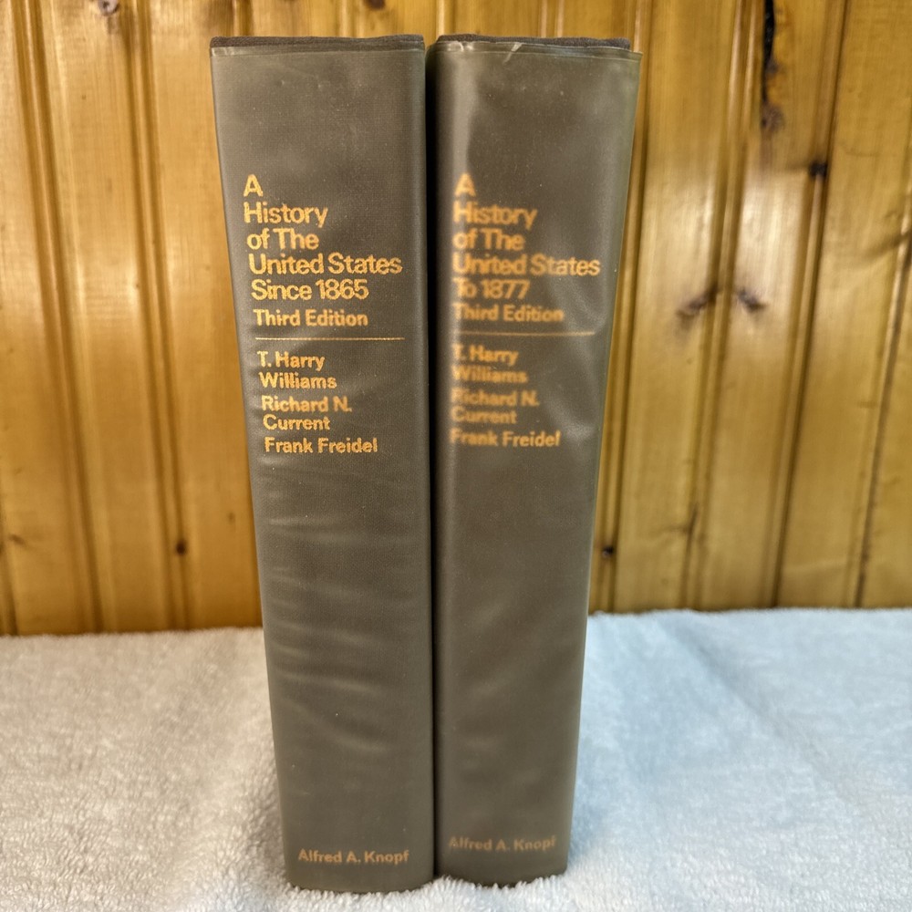 A History of the Unites States Since 1865 And To 1877. 2 Book Lot 1969 Third Ed
