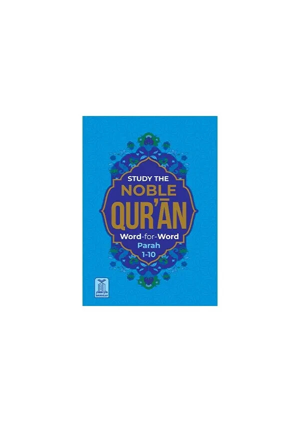 Study The Noble Quran Word-for-Word (Full Color 3 Vol. Set) By Dr. Muhsin Khan
