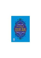 Study The Noble Quran Word-for-Word (Full Color 3 Vol. Set) By Dr. Muhsin Khan