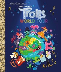 David Lewman Trolls World Tour Little Golden Book (DreamWorks Trolls (Hardback)