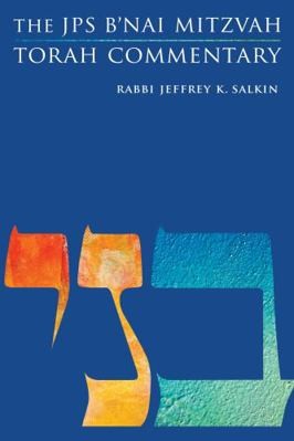 The JPS B’Nai Mitzvah Torah Commentary by Salkin, Jeffrey K.
