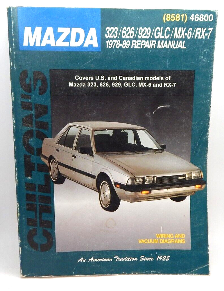 Vintage Chilton Auto Car Repair Manual 8581 46800 Mazda 323 626 929