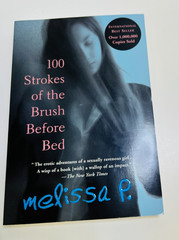 100 Strokes of the Brush Before Bed Paperback Melissa P.