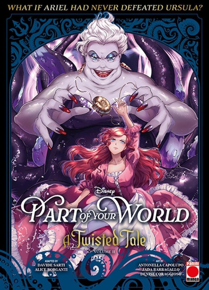 Part of Your World: A Twisted Tale Volume 2 by Davide Sarti Paperback Book