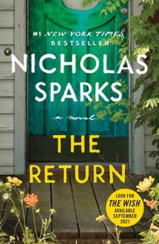 The Return – Paperback By Sparks, Nicholas – VERY GOOD
