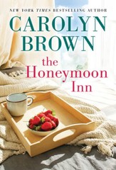 The Honeymoon Inn: Southern Romantic Womens Fiction – VERY GOOD
