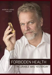 Forbidden Health: incurable was yesterday English Paperback free Shipping