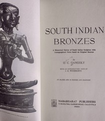 South Indian Bronzes O.C. gangoly Reprints from the Univ of Michigan Library
