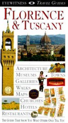 Florence & Tuscany (EYEWITNESS TRAVEL GUIDE) – Paperback – GOOD