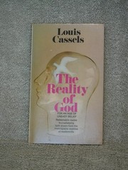 THE REALITY OF GOD BY LOUIS CASSELS (1972 PB)(W5883)
