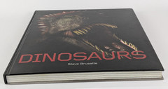 Dinosaurs by Steve Brusatte (Large Hardcover) 2010
