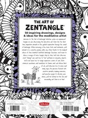 The Art of Zentangle: 50 inspiring drawings, designs & ideas for the meditative