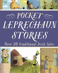 Pocket Leprechaun Stories: Over 20 Tradit- hardcover, 9780717169191, Fiona Biggs