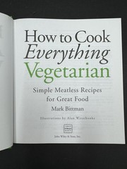 How to Cook Everything Vegetarian by Mark Bittman (2007 Hardback Cookbook)
