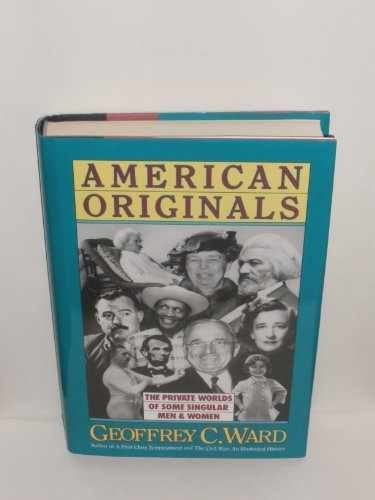 American Originals: The Private – Hardcover, by Ward Geoffrey C. – Very Good g