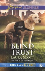 Blind Trust (True Blue K-9 Unit, 4) – mass market paperback Scott, Laura