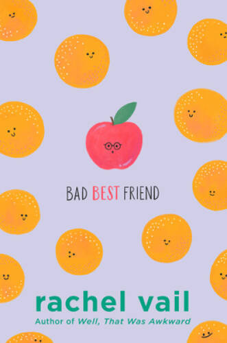 Bad Best Friend – Hardcover By Vail, Rachel – GOOD
