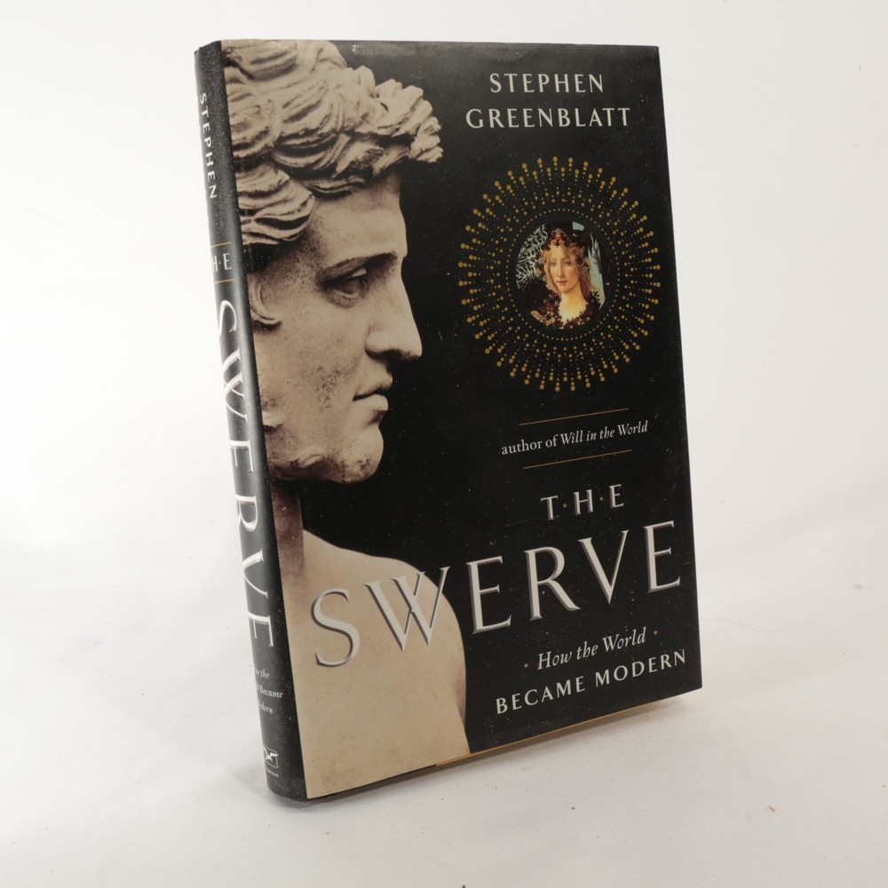 The Swerve Stephen Greenblatt 2011 First Edition History Philosophy W.W. Norton