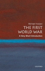 The Great War A Very Short Introduction to World War I by Michael Howard