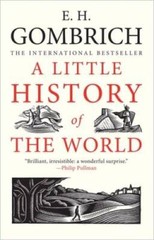 A Little History of the World (Little Histories) – Paperback – GOOD