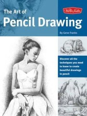 The Art of Pencil Drawing: Learn how to draw realistic subjects with penc – GOOD